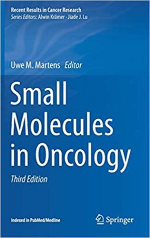Small Molecules in Oncology 3rd Edition