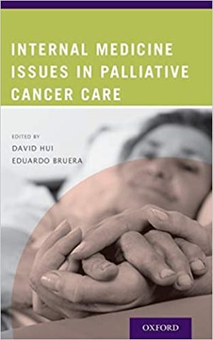 Internal Medicine Issues in Palliative Cancer Care