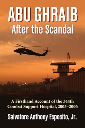 Abu Ghraib After the Scandal