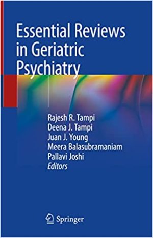 Essential Reviews in Geriatric Psychiatry