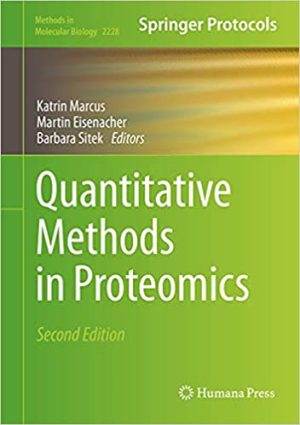 Quantitative Methods in Proteomics 2nd Ed