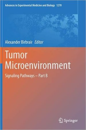 Tumor Microenvironment Signaling Pathways Part B