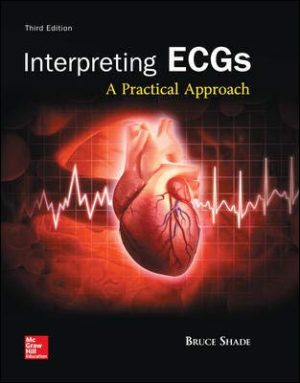 Interpreting ECGs A Practical Approach 3rd Edition