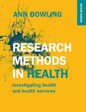 Research Methods In Healt Investigating Health And Health Services