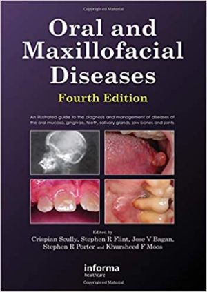 Oral and Maxillofacial Diseases 4th Edition