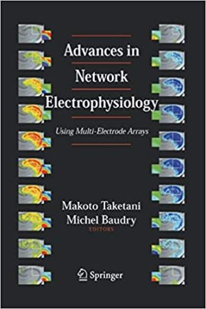 Advances in Network Electrophysiology Using Multi Electrode Arrays