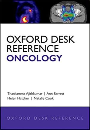 Oxford Desk Reference Oncology