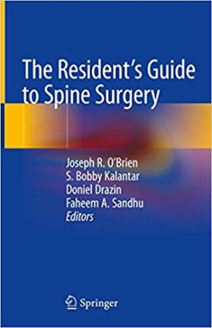 The Residents Guide to Spine Surgery