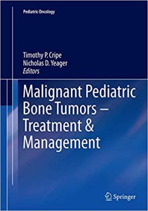 Malignant Pediatric Bone Tumors Treatment & Management