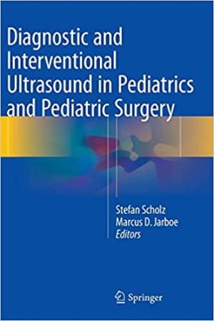 Diagnostic and Interventional Ultrasound in Pediatrics and Pediatric Surgery