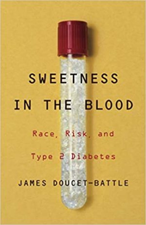 Sweetness in the Blood Race Risk and Type 2 Diabetes