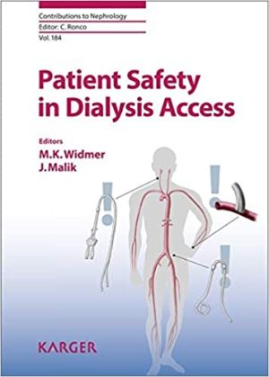 Patient Safety in Dialysis Access