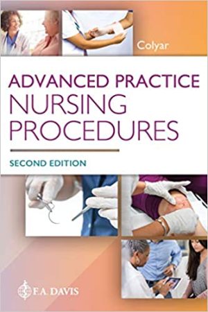 Advanced Practice Nursing Procedures 2nd Ed