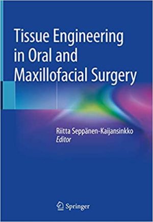 Tissue Engineering in Oral and Maxillofacial Surgery