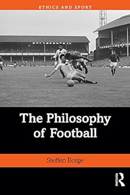 The Philosophy of Football