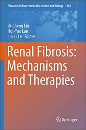 Renal Fibrosis Mechanisms and Therapies