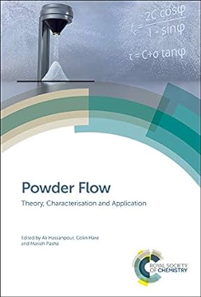 Powder Flow Theory Characterisation and Application