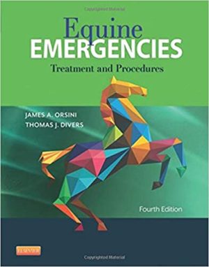 Equine Emergencies Treatment and Procedures 4th Edition