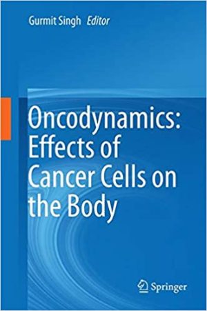 Oncodynamics Effects of Cancer Cells on the Body