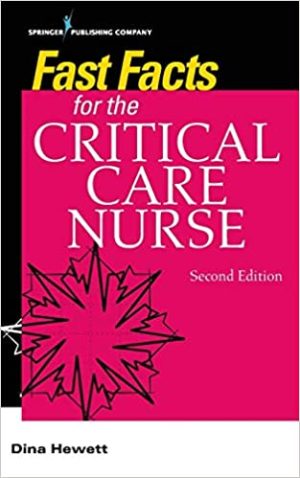 Fast Facts for the Critical Care Nurse 2nd Edition