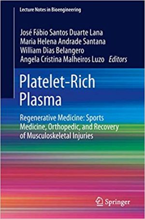 Platelet Rich Plasma Regenerative Medicine Sports Medicine Orthopedic and Recovery of Musculoskeletal Injuries