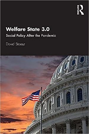 Welfare State 30 Social Policy After the Pandemic