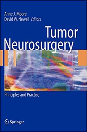 Tumor Neurosurgery Principles and Practice