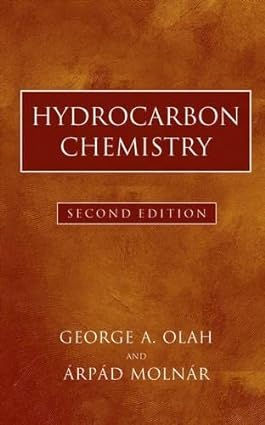 Hydrocarbon Chemistry 3nd Edition