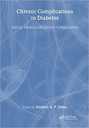 Chronic Complications in Diabetes Animal Models and Chronic Complications