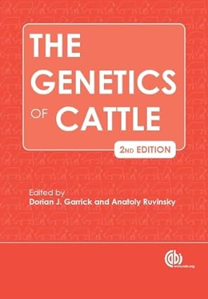 The Genetics of Cattle 2nd Edition