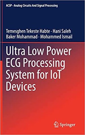 Ultra Low Power ECG Processing System for IoT Devices