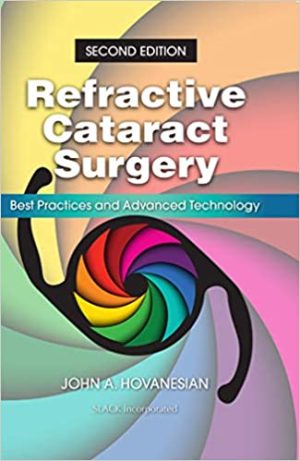 Refractive Cataract Surgery Best Practices & Advanced Technology