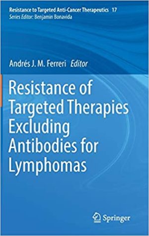 Resistance of Targeted Therapies Excluding Antibodies for Lymphomas