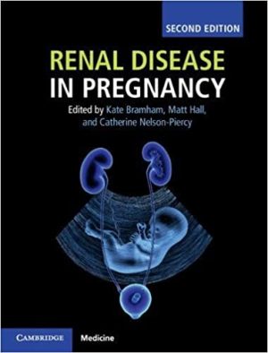 Renal Disease in Pregnancy 2nd Edition