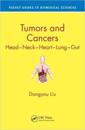 Tumors and Cancers Head Neck Heart Lung Gut
