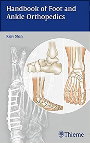 Handbook of Foot and Ankle Orthopedics