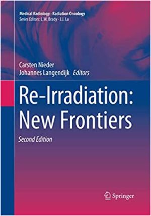 Re Irradiation New Frontiers 2nd Edition