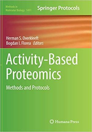 Activity Based Proteomics Methods and Protocols