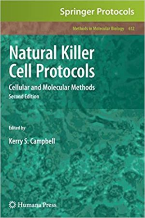 Natural Killer Cell Protocols Cellular and Molecular Methods 2nd Edition