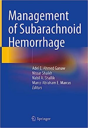 Management of Subarachnoid Hemorrhage