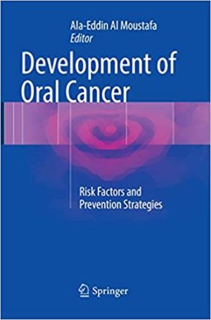 Development of Oral Cancer Risk Factors and Prevention Strategies