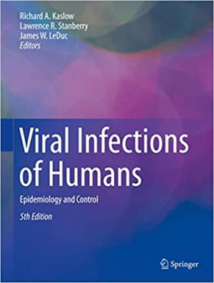 Viral Infections of Humans Epidemiology and Control 5th Edition