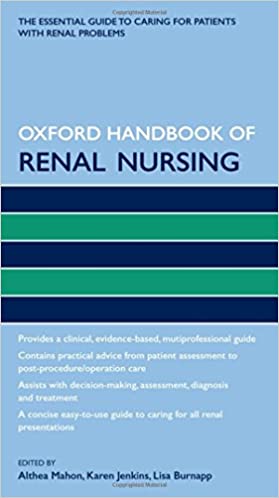 Oxford Handbook of Renal Nursing