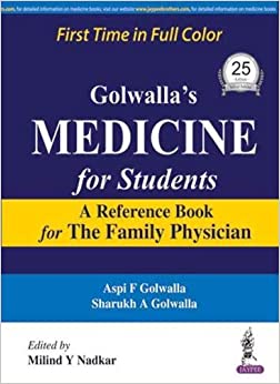 Golwalla's Medicine for Students A Reference Book for the Family Physician 25th Edition