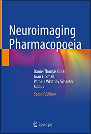 Neuroimaging Pharmacopoeia 2nd Edition