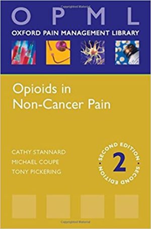 Opioids in Non Cancer Pain 2nd Edition