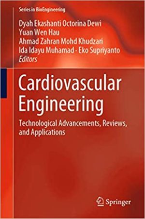 Cardiovascular Engineering Technological Advancements Reviews and Applications
