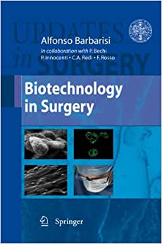 Biotechnology in Surgery