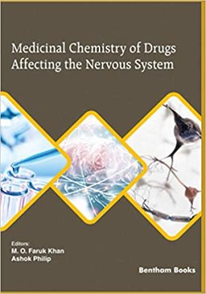 Medicinal Chemistry of Drugs Affecting the Nervous System