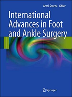 International Advances in Foot and Ankle Surgery